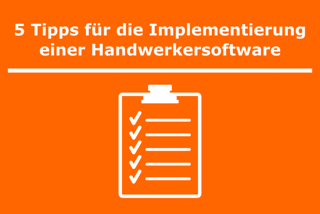 Startbild - Aufgaben für Implementierung einer Handwerkersoftware